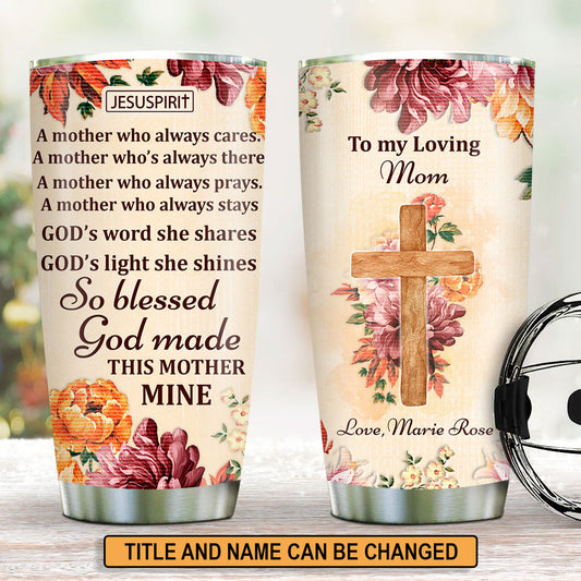 Mother's Love - Personalized Stainless Steel Tumbler GSTJS10320