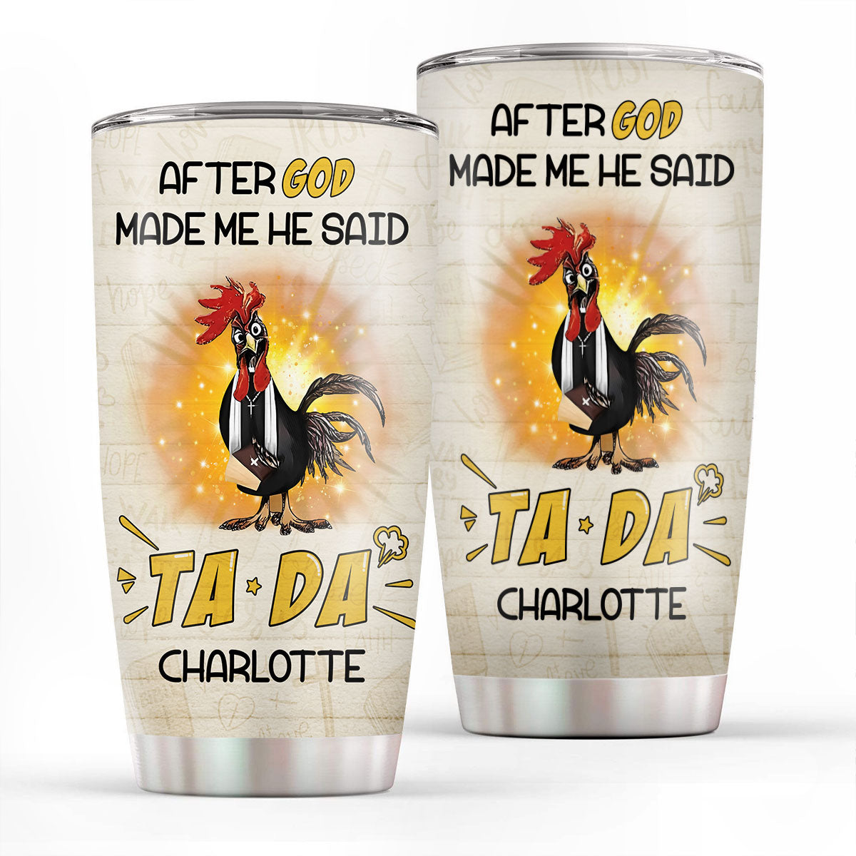 God Said TADA - Christian Stainless Steel Tumbler