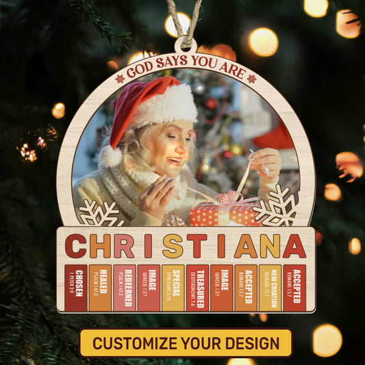 God Says You Are - Personalized Suncatcher Ornament - Gift for Loved One GOJS10293