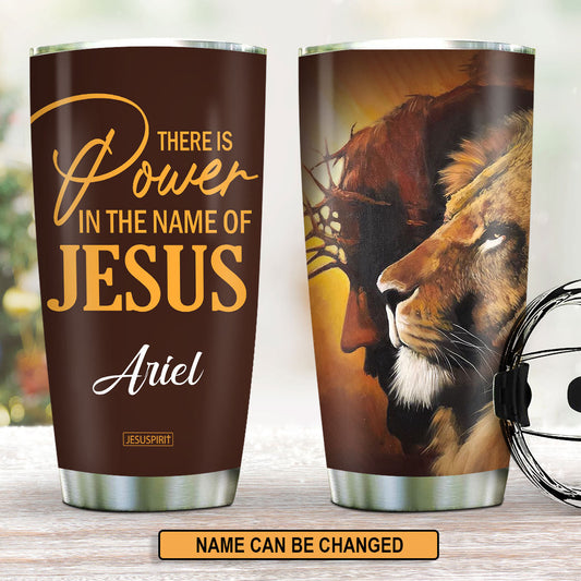 Power in Jesus - Personalized Stainless Steel Tumbler GSTJS10412