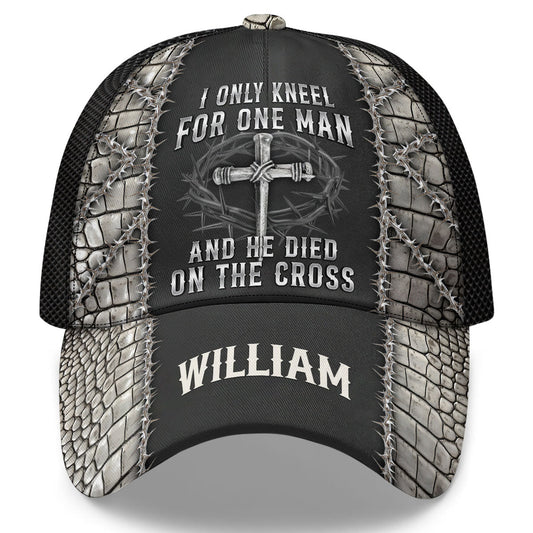 I Only Kneel For One Man - Personalized Classic Cap GCRJS10001