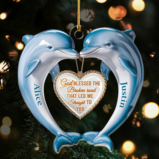 God Blessed The Broken Road - Acrylic Ornament - Personalized Gift for Couple GOJS10085