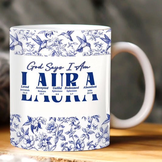 God Says I Am - Personalized Coffee Mug for Mom GMGJS10049
