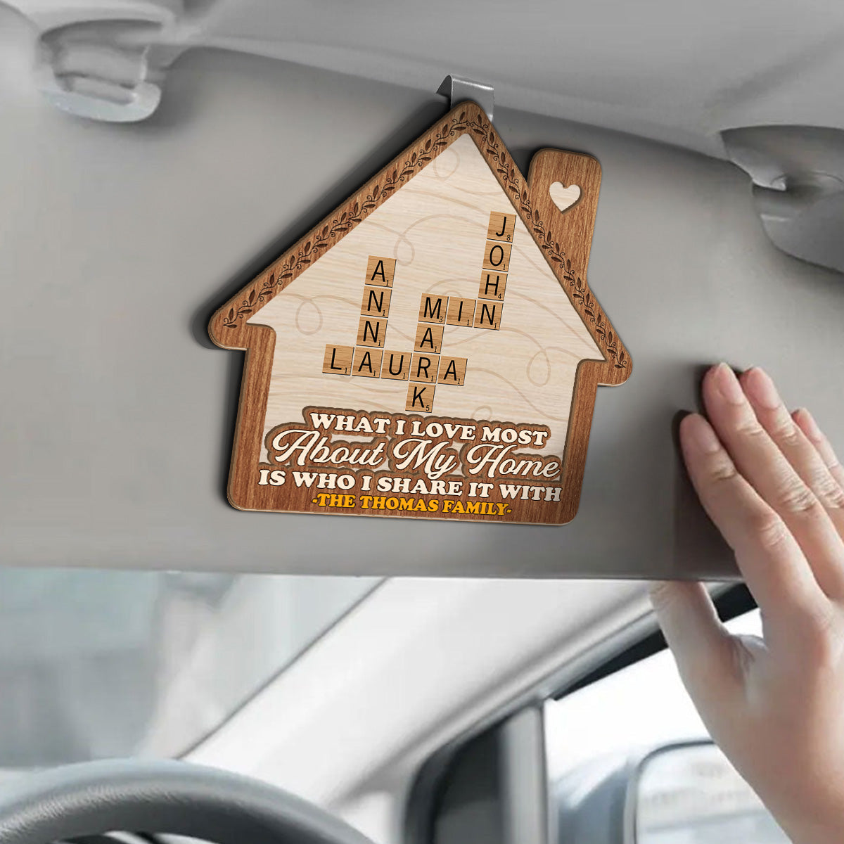 What I Love Most About My Home - Personalized Car Visor Clip