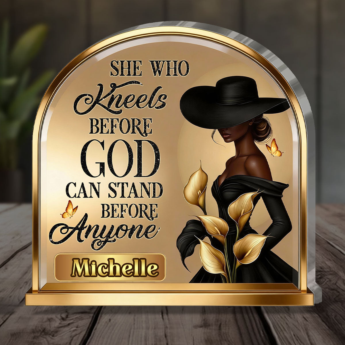 She Who Kneels Before God - Personalized Acrylic Plaque GAPJS10156