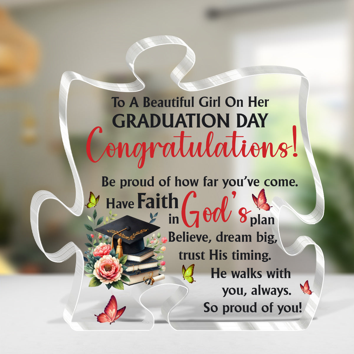 Graduation Day - Custom Shaped Acrylic Plaque Gift for Daughter GAPJS10250