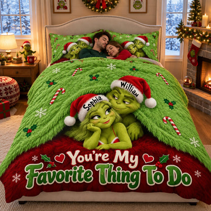 You Are My Favorite Thing To Do - Personalized Quilted Bedding Set TC100179