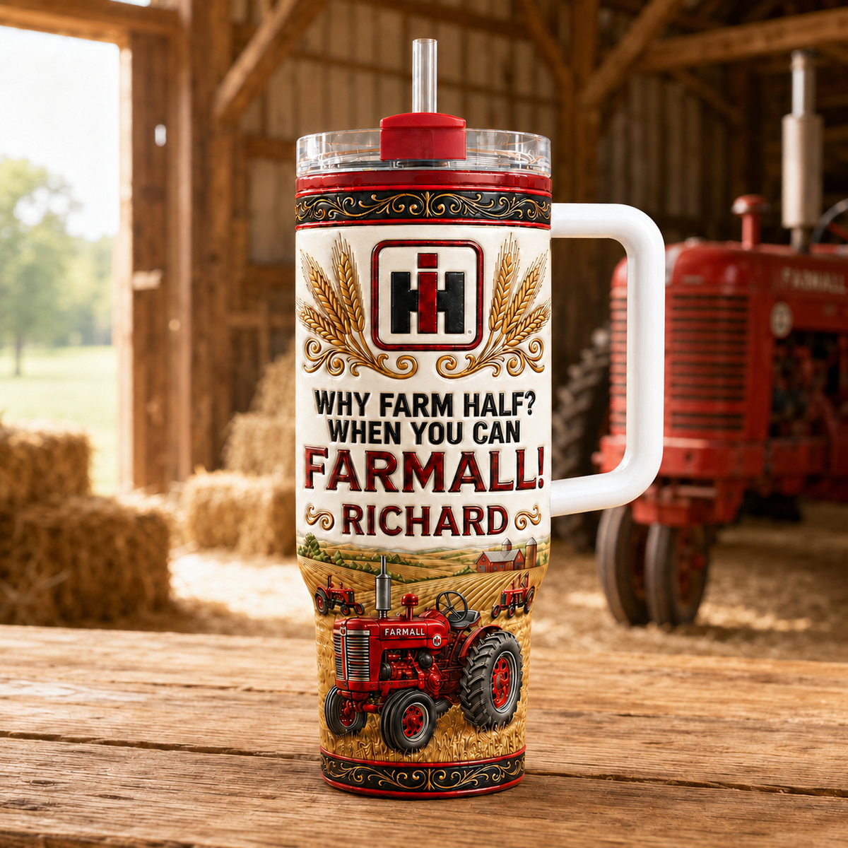 Why farm half? When you can Farmall! - Personalized 40oz Tumbler With Handle TC100067