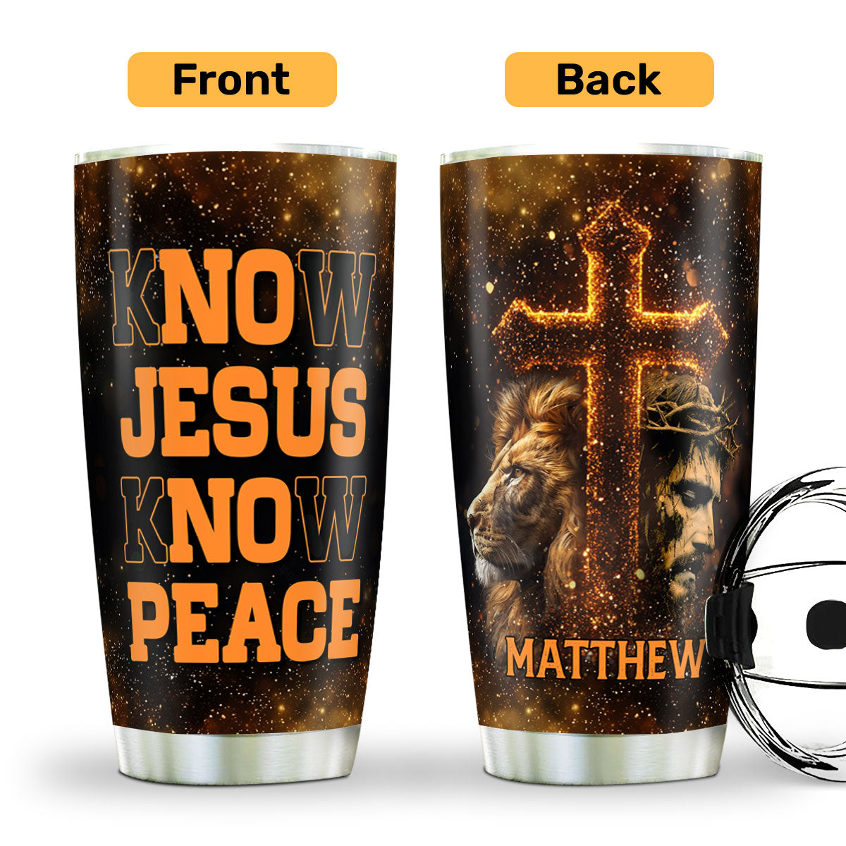 Know Jesus Know Peace - Personalized Stainless Steel Tumbler