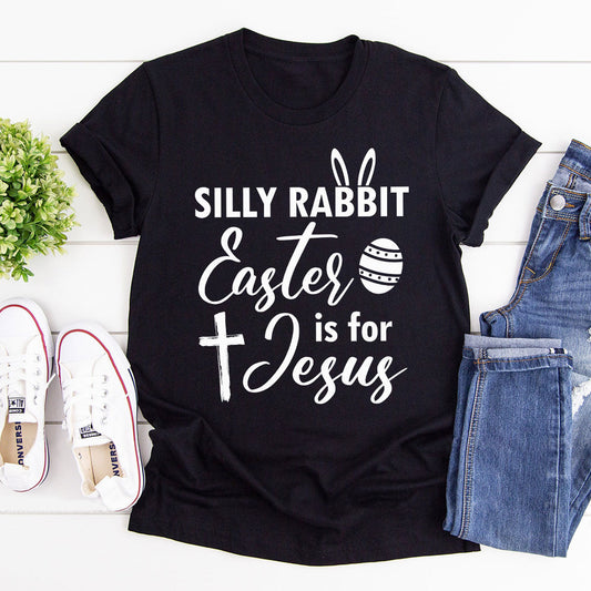 Easter Is For Jesus - Christian Unisex T-shirt GMJSTS200132