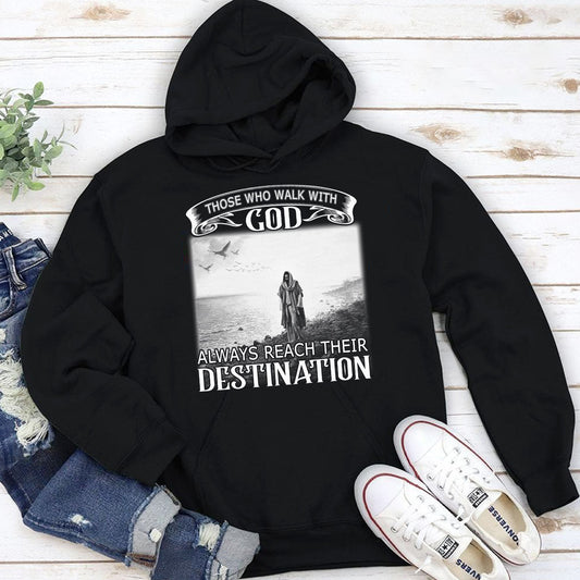 Walk With God - Inspirational Christian Hoodie