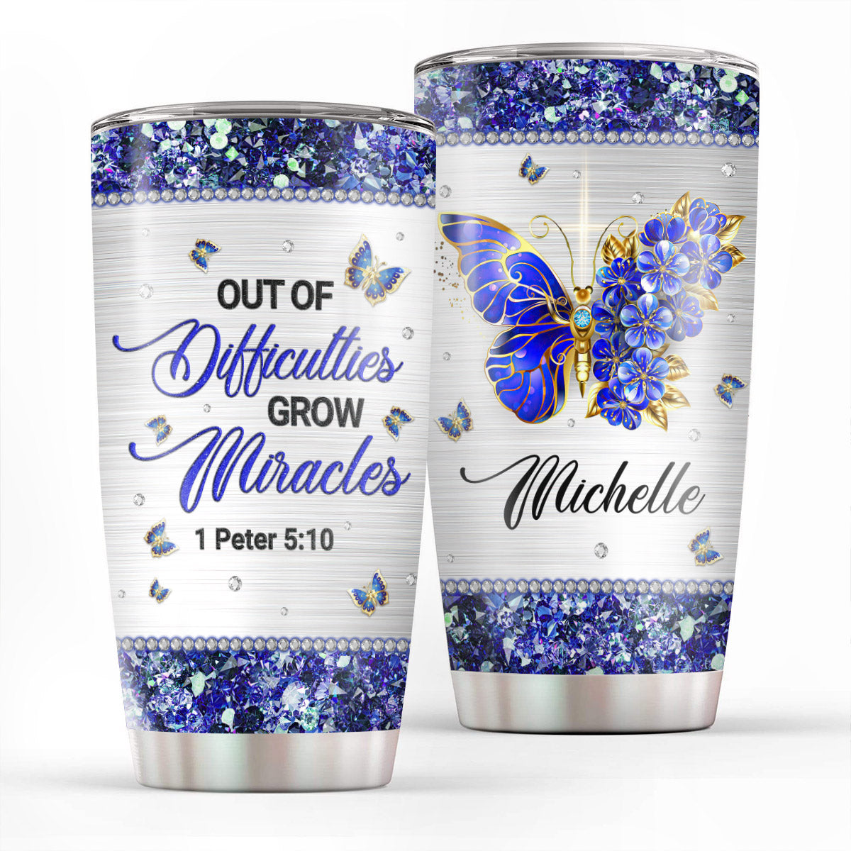 Out Of Difficulties Grow Miracles - Personalized Tumbler
