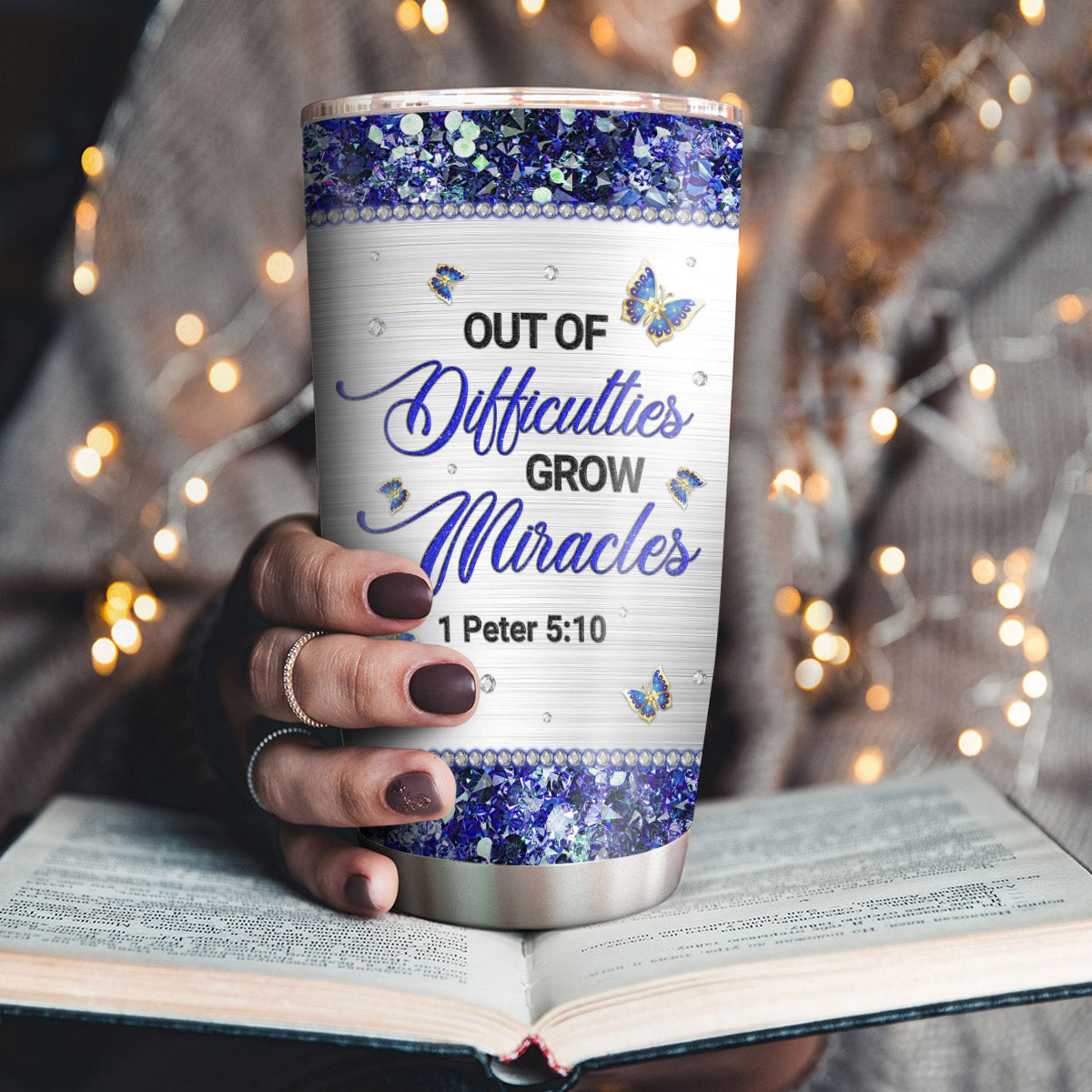 Out Of Difficulties Grow Miracles - Personalized Tumbler