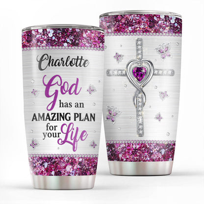 God Has An Amazing Plan - Personalized Tumbler