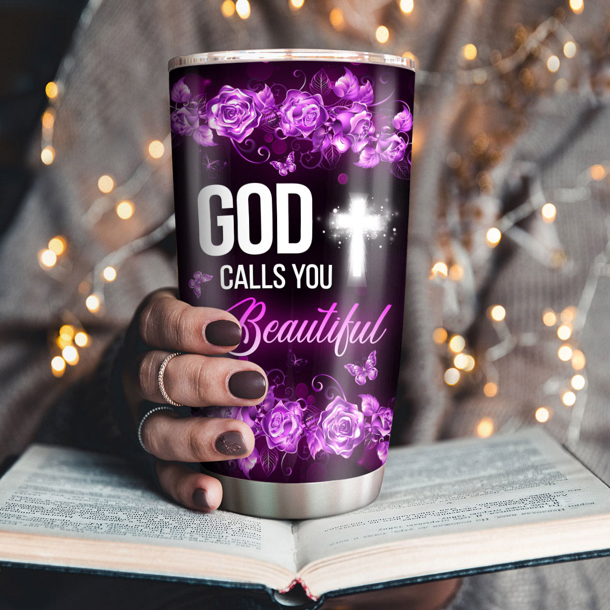 God Calls You Beautiful - Personalized Stainless Steel Tumbler