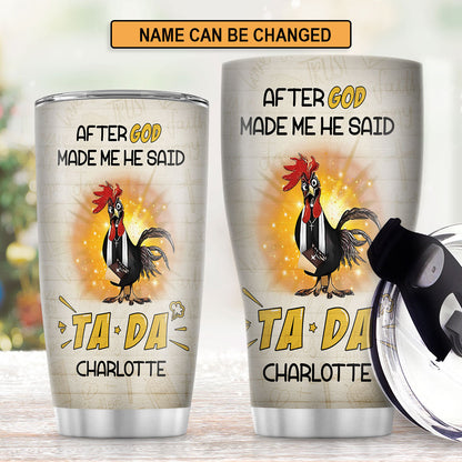 God Said TADA - Christian Stainless Steel Tumbler