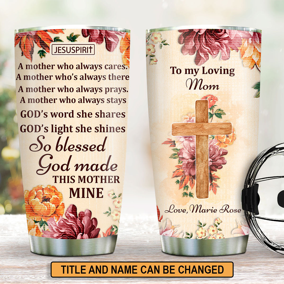 Mother's Love - Personalized Stainless Steel Tumbler