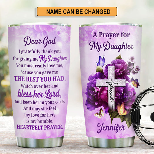 A Prayer for My Daughter - Personalized Stainless Steel Tumbler