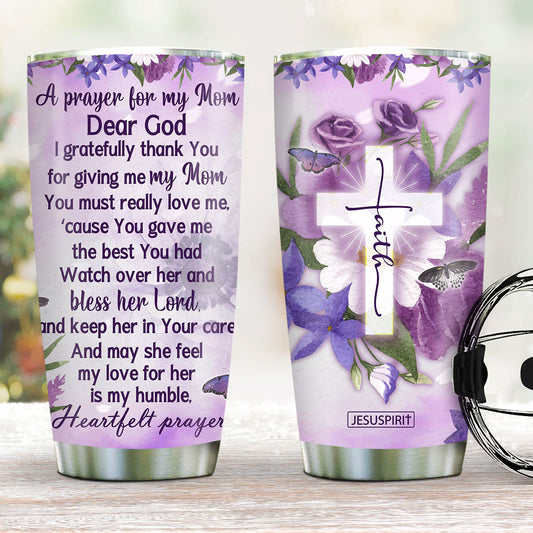 A Prayer For Mom - Christian Stainless Steel Tumbler