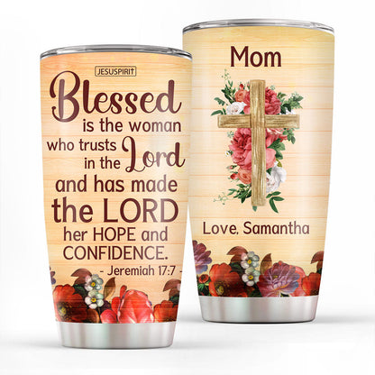 Blessed Trust - Christian Tumbler 20oz Personalized Stainless Steel