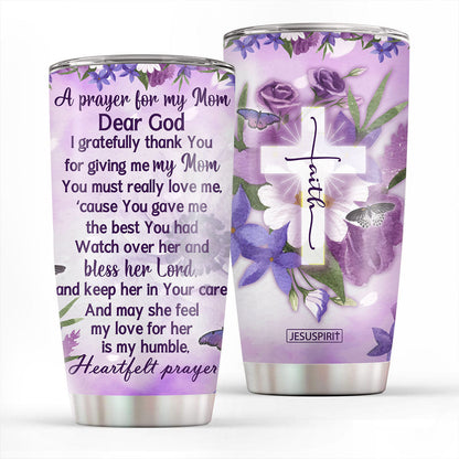 A Prayer For Mom - Christian Stainless Steel Tumbler