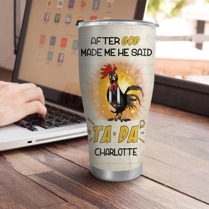 God Said TADA - Christian Stainless Steel Tumbler