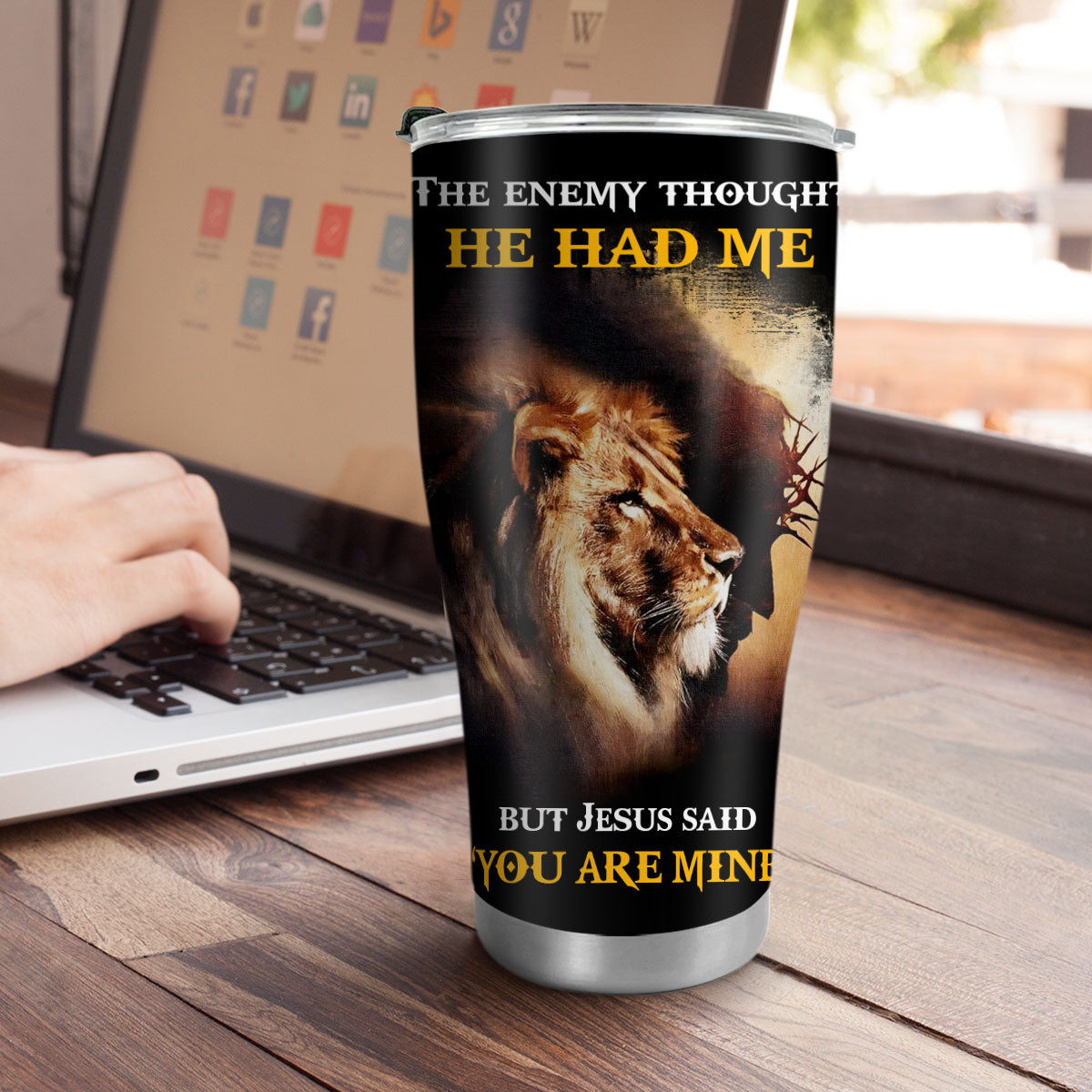 You Are Mine - Faith Inspirational Drinkware - Stainless Steel Tumbler