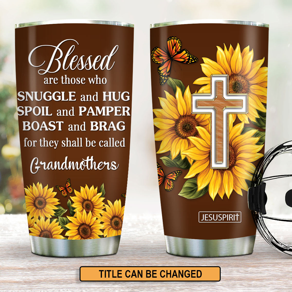 Blessed Are Those Who Spoil and Pamper - Personalized Tumbler