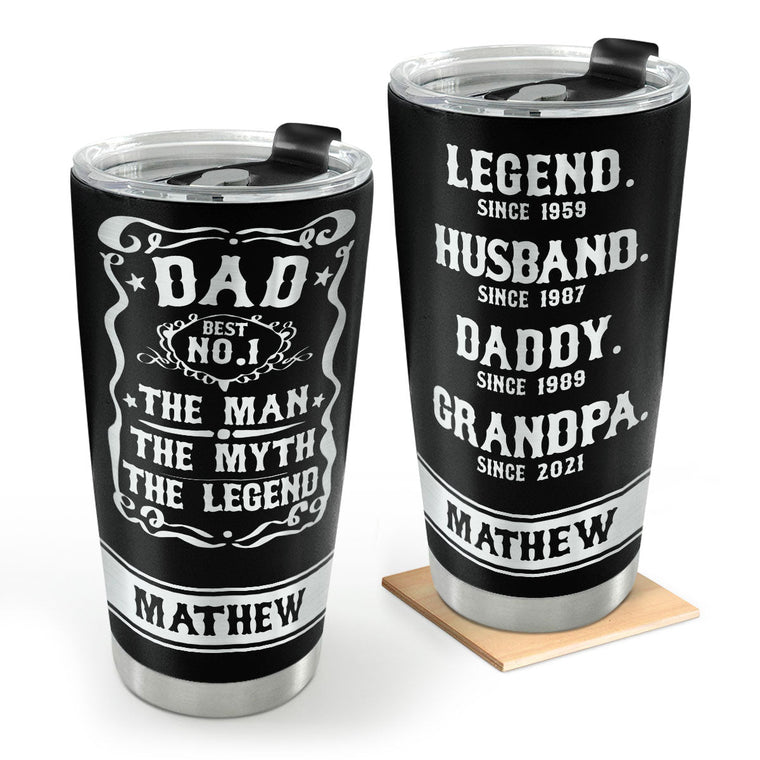 The Man The Myth The Legend - Personalized Stainless Steel Tumbler