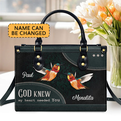 God Knew My Heart Needed You - Personalized Leather Handbag GMJSLB200109