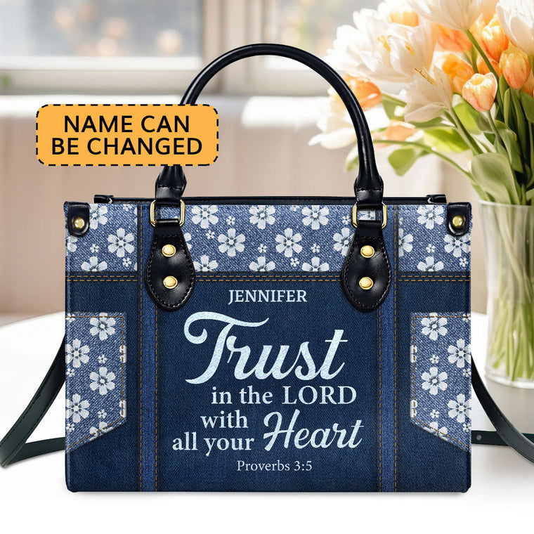 Trust in the Lord - Personalized Leather Handbag GMJSLB200098
