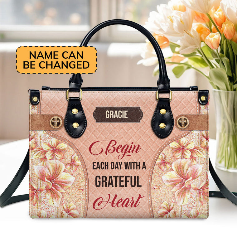 Begin Each Day With A Grateful Heart - Personalized Leather Handbag GMJSLB200105