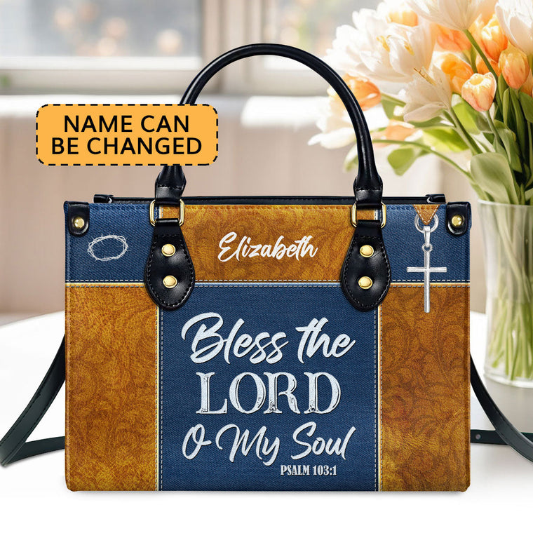 Bless The Lord O My Soul - Personalized Leather Handbag - Gift For Women Of Faith GMJSLB200071
