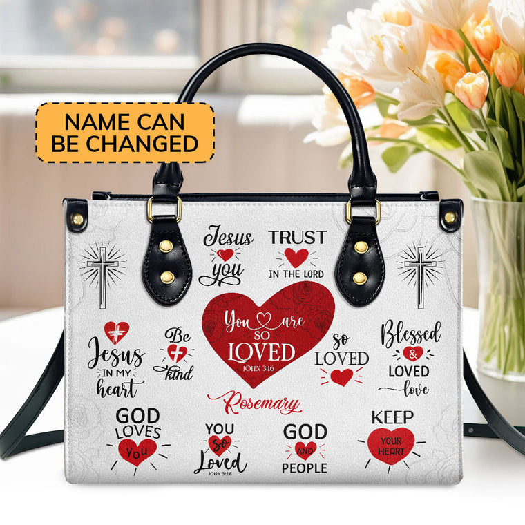 You Are So Loved - Personalized Leather Handbag - Gift for Christian Women GMJSLB200068