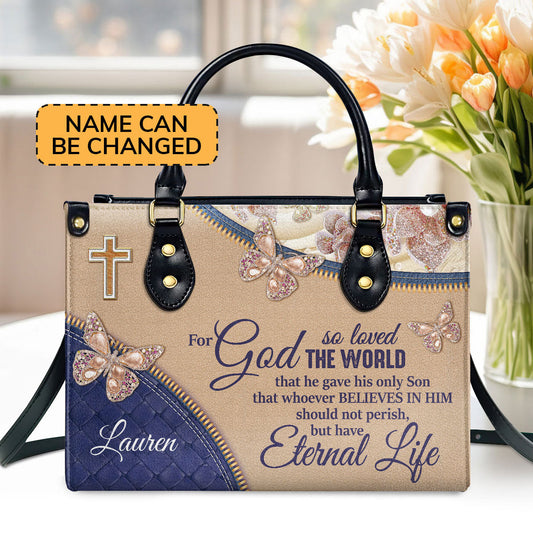 For God So Loved The World - Personalized Leather Handbag - Gift For Her GMJSLB200102