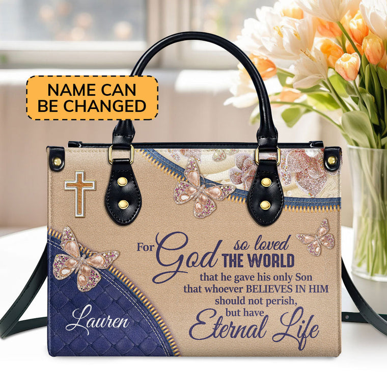 For God So Loved The World - Personalized Leather Handbag - Gift For Her GMJSLB200102