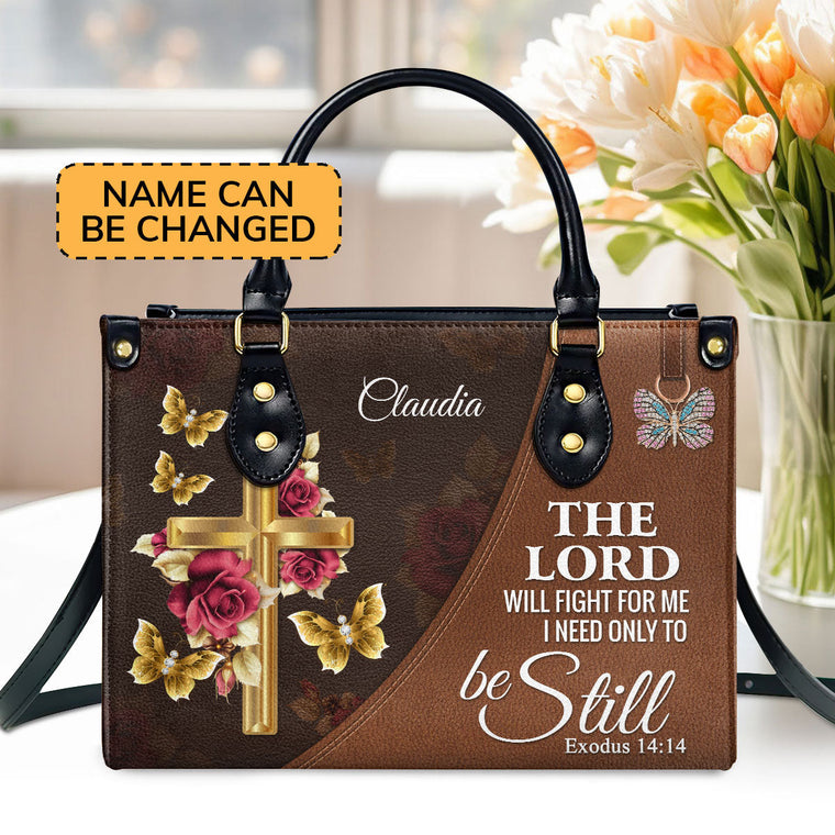 The Lord Will Fight For Me - Personalized Leather Handbag GMJSLB200096