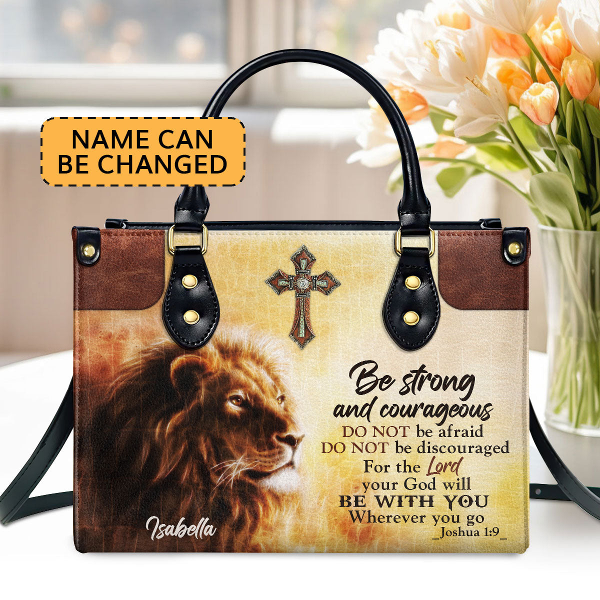 Be Strong And Courageous - Personalized Leather Handbag GMJSLB200079