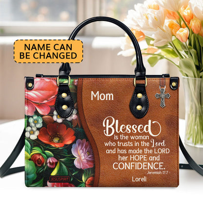 Blessed Is The Woman Who Trusts In The Lord - Personalized Leather Handbag GMJSLB200090