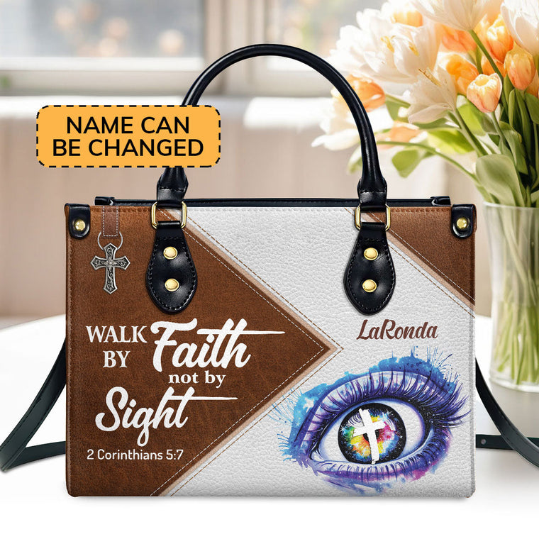 Walk By Faith, Not By Sight - Personalized Leather Handbag GMJSLB200091