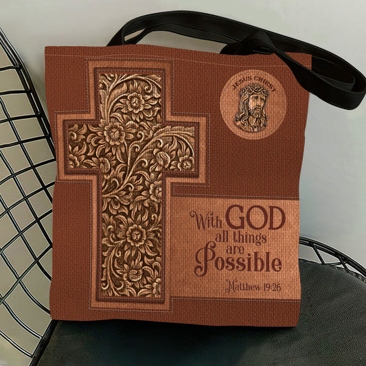 With God All Things Are Possible - Inspirational Tote Bag GTTJS10352