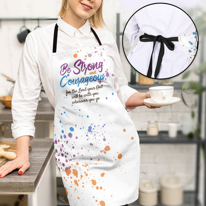 Be Strong and Courageous - Inspirational Faith Apron