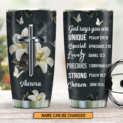God Says You Are Unique - Personalized Stainless Steel Tumbler 20oz