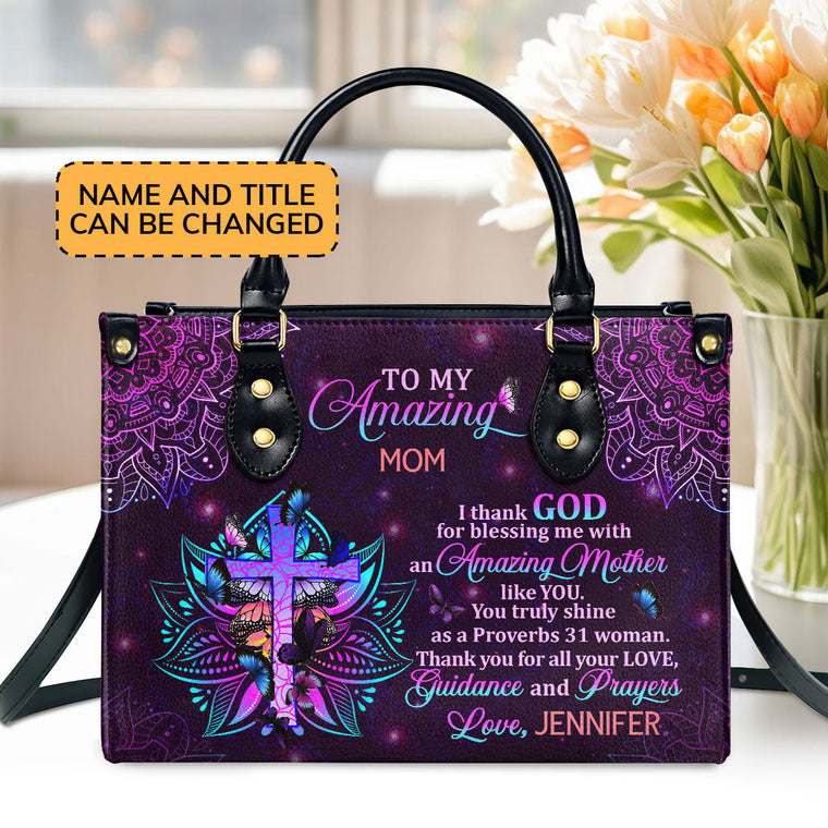To My Mom - Personalized Leather Handbag - Christian Gift GMJSLB200013