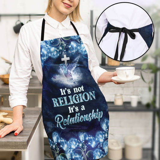 It's Not Religion It's A Relationship - Christian Apron