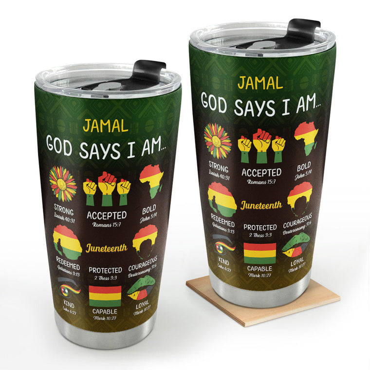 God Says I Am - Personalized Stainless Steel Tumbler