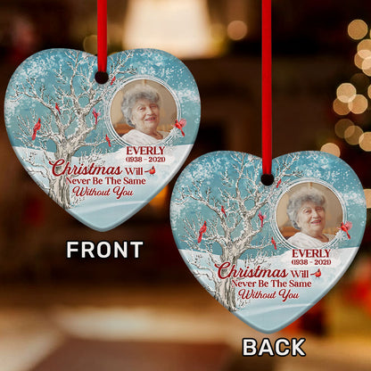 Christmas Will Never Be The Same - Personalized Heart Ornament GOJS10247
