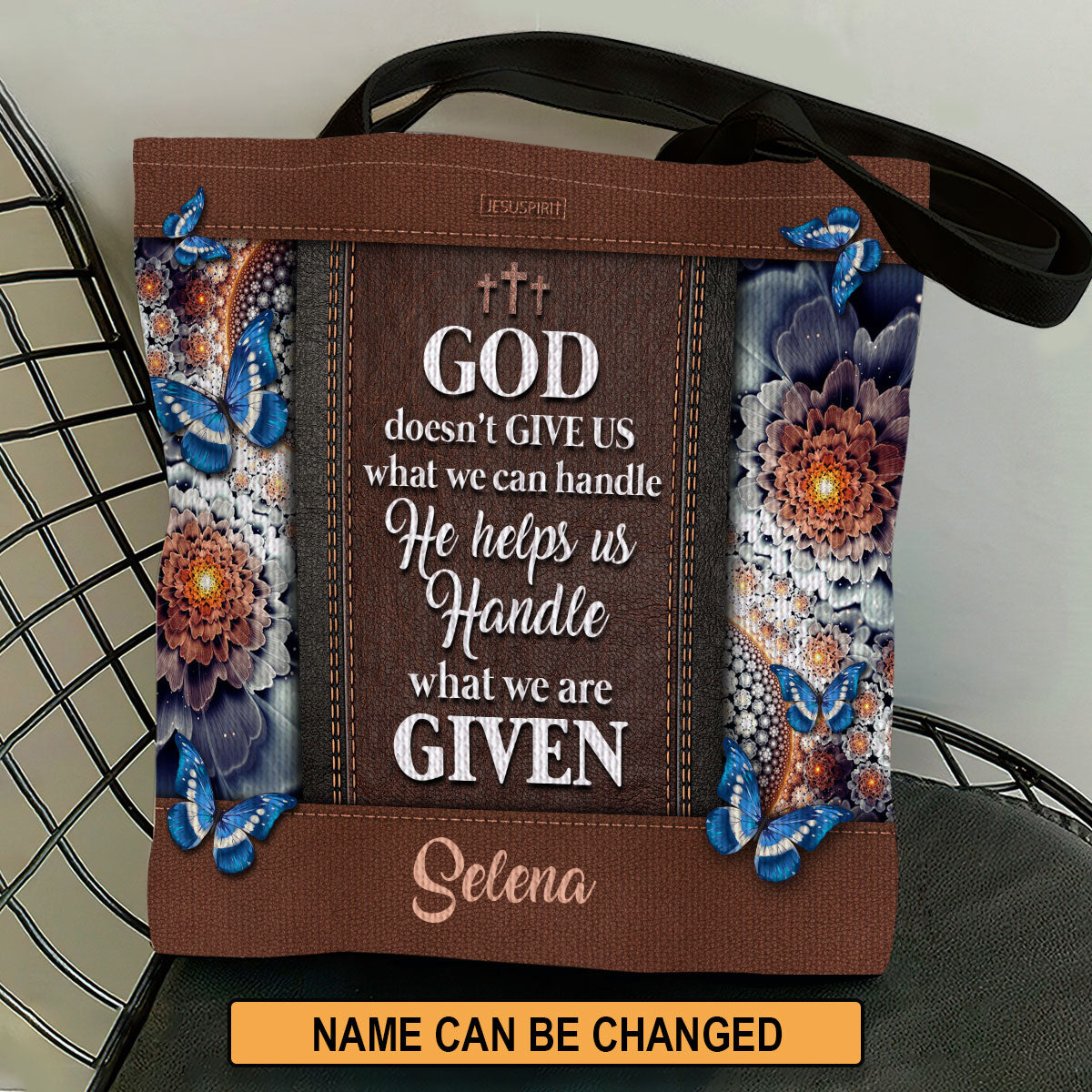 God Doesn't Give Us What We Can Handle - Personalized Tote Bag GTTJS10126