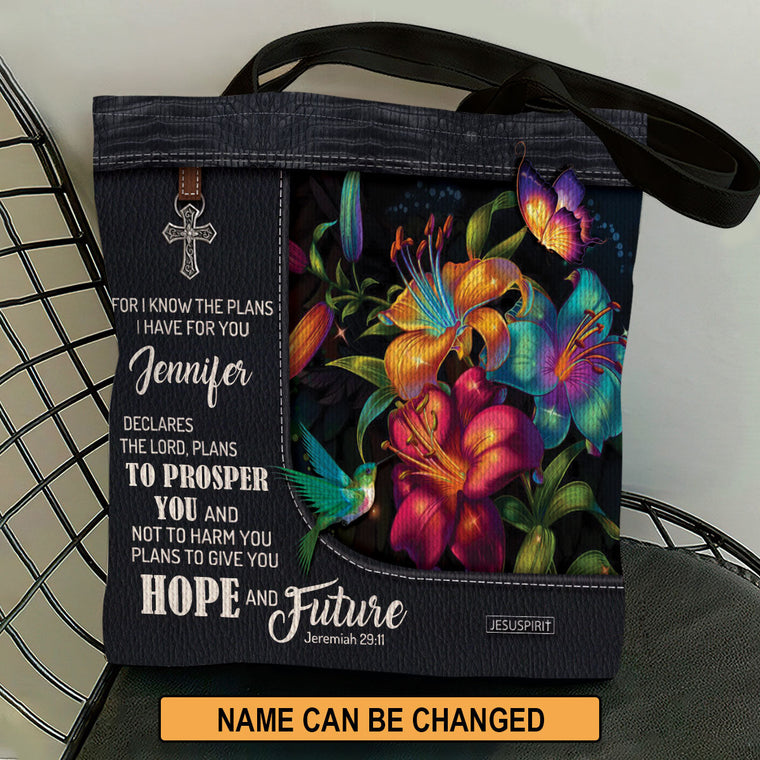 For I Know The Plans - Personalized Tote Bag GTTJS10139