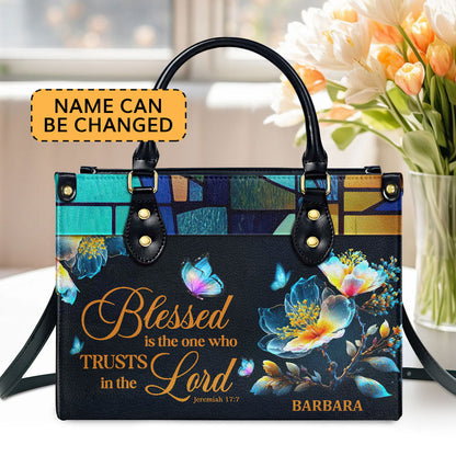 Blessed Is The One Who Trusts - Personalized Leather Handbag GMJSLB200058
